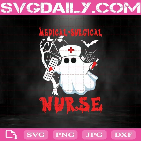 Medical-Surgical Nurse Halloween Funny Boo Ghost Svg