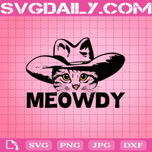 Meowdy Svg, Funny Mashup Between Meow And Howdy Svg