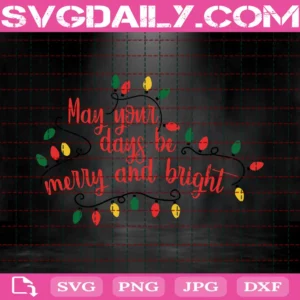 Merry And Bright