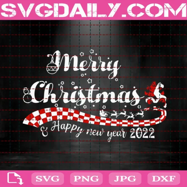 Merry Christmas And Happy New Year Svg