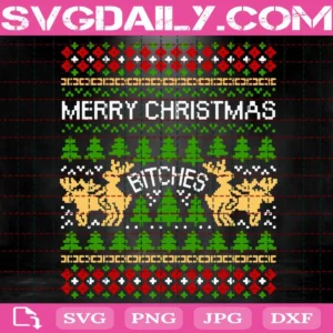 Merry Christmas Bitches Svg