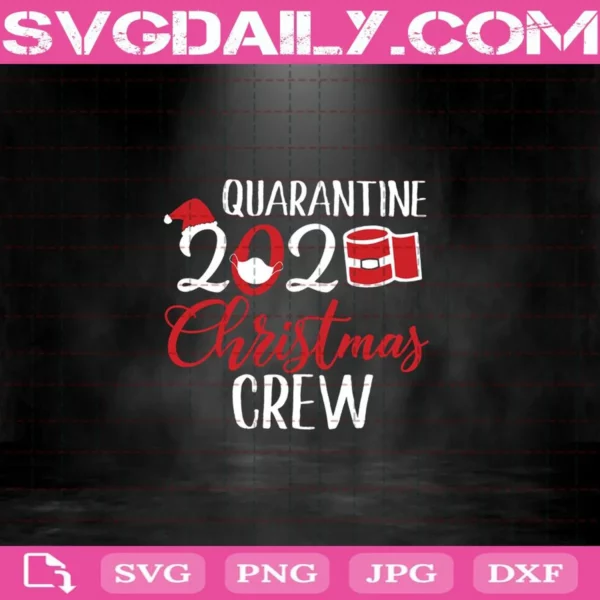 Merry Quarantine Christmas 2020 Crew Svg
