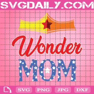 Mom Life, A Wonder Mom Logo