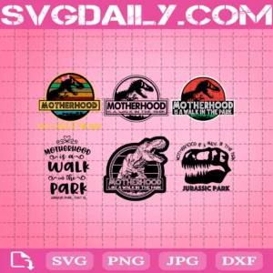 Motherhood Is Walk In The Park Svg Bundle