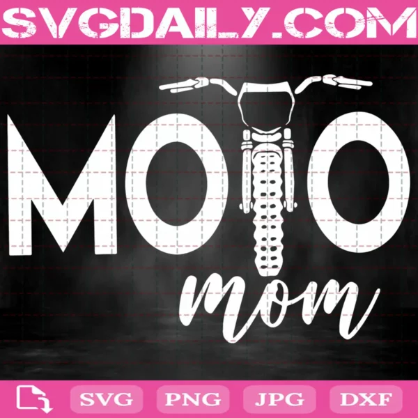 Moto Mom Svg, Motocross Mom Svg