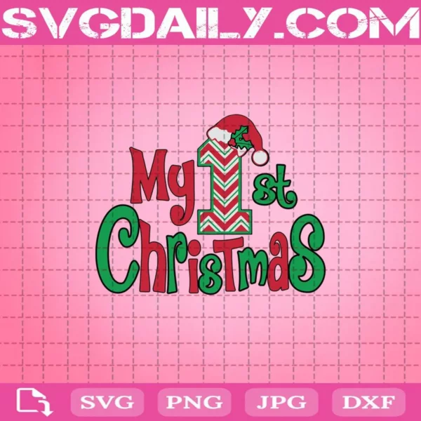 My First Christmas Svg
