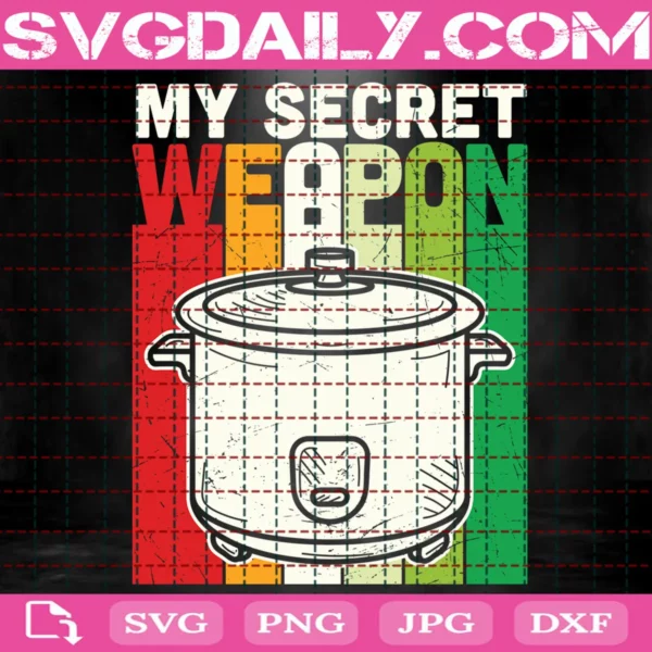 My Secret Weapon Svg