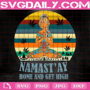 Namastay Home And Get High