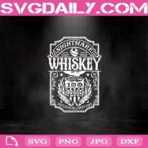Nightmare High Grade Whiskey Svg