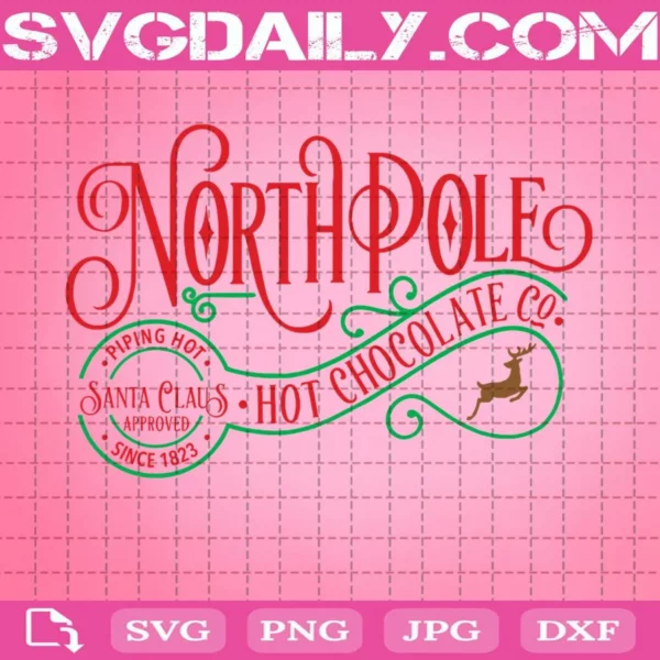 North Pole Hot Chocolate Santa Approved Svg