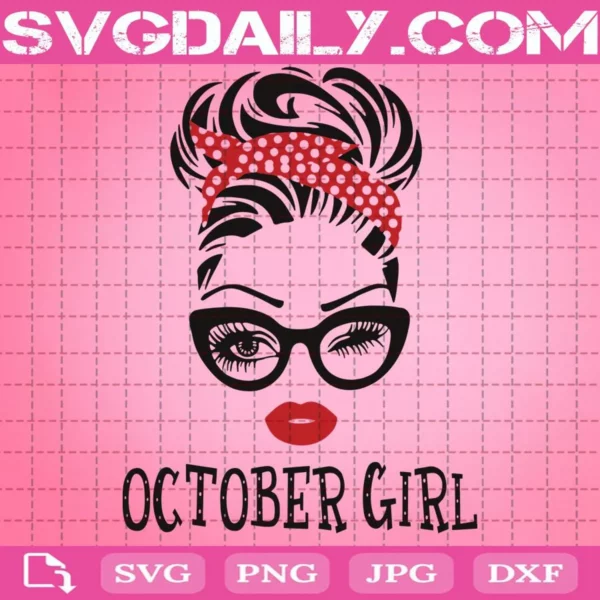 October Girl Svg
