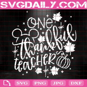 One Thankful Teacher Svg