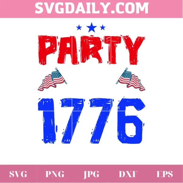 Party Like 1776 Svg