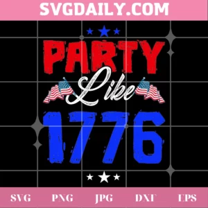 Party Like 1776 Svg Invert