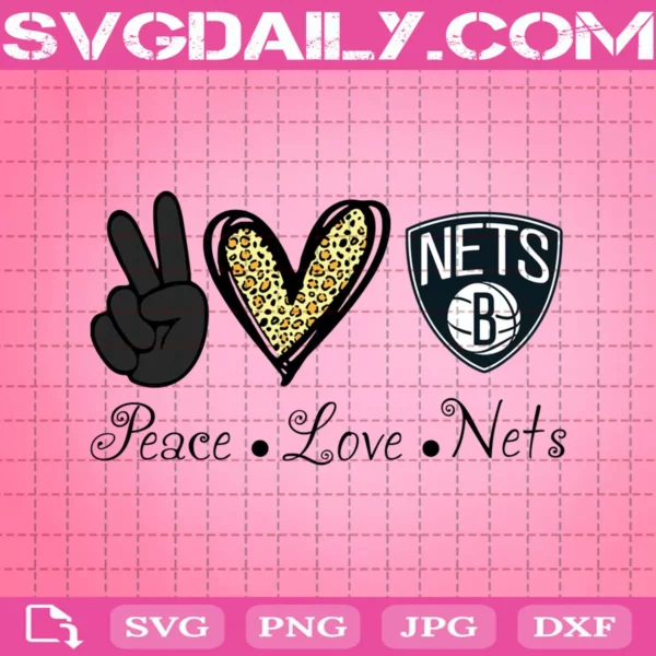 Peace Love Brooklyn Nets Svg