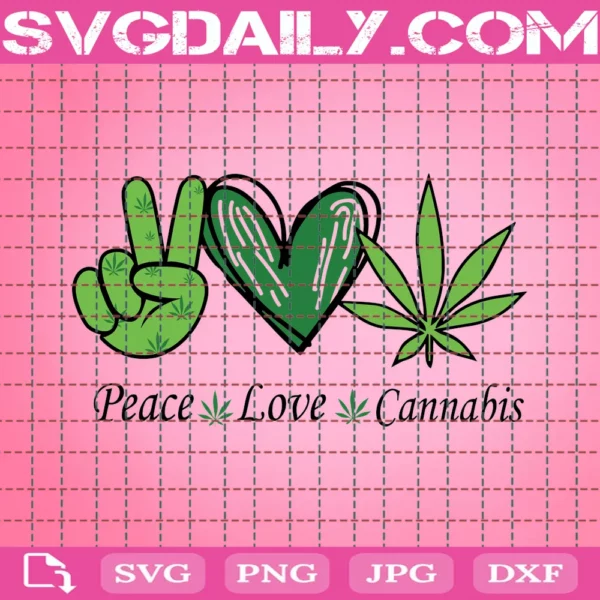 Peace Love Cannabis Sublimation Design