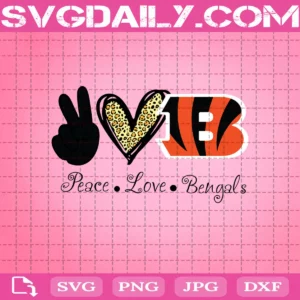 Peace Love Cincinnati Bengals Svg