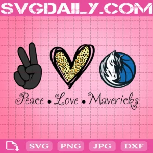 Peace Love Dallas Mavericks Svg
