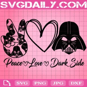 Peace Love Dark Side Svg