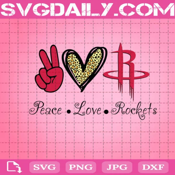 Peace Love Houston Rockets Svg