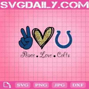 Peace Love Indianapolis Colts Svg