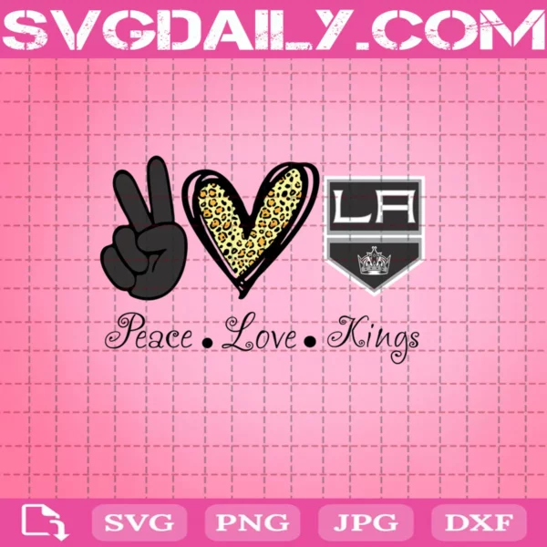 Peace Love Los Angeles Kings Svg