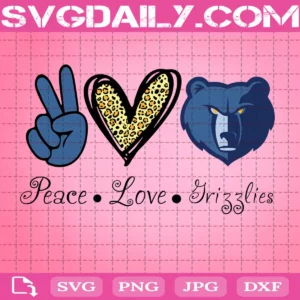 Peace Love Memphis Grizzlies Svg