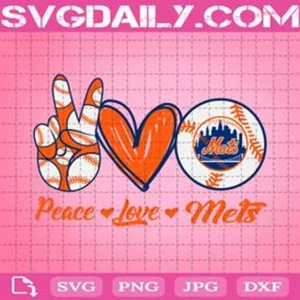 Peace Love Mets Svg