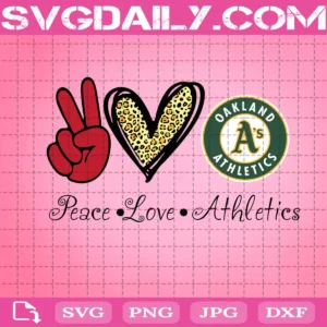 Peace Love Oakland Athletics Svg