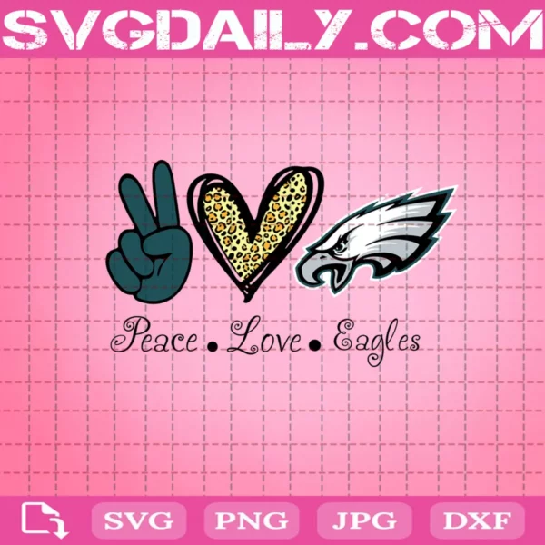 Peace Love Philadelphia Eagles Svg