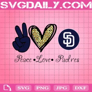 Peace Love San Diego Padres Svg