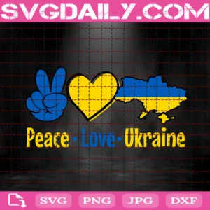 Peace Love Ukraine Svg