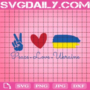 Peace Love Ukraine Svg