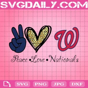 Peace Love Washington Nationals Svg