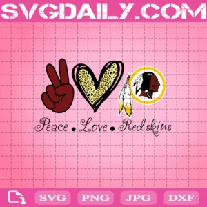 Peace Love Washington Redskins Svg
