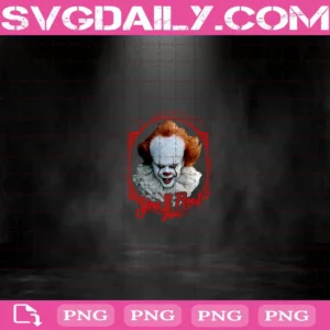 Pennywise You’ll Float Too Png