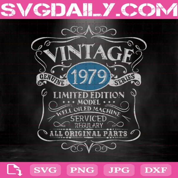 Vintage 1979 Birthday All Original Parts Gift Svg