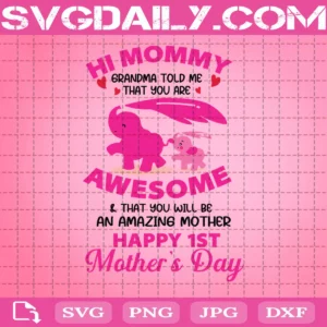 Personalized Name Cute Elephants Grandma Told Me That You Are Awesome And That You Will Be An Amazing Mother Svg