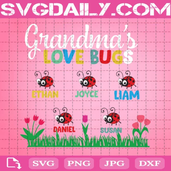 Grandma'S Love Bug Svg