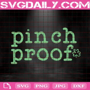 Pinch Proof Svg, Irish Svg