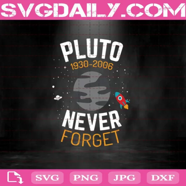 Pluto Never Forget 2006 Svg