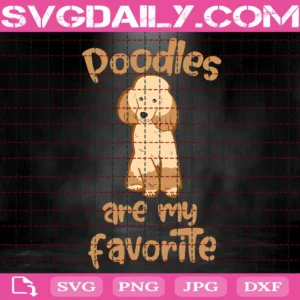 Poodles Are My Favorite Svg