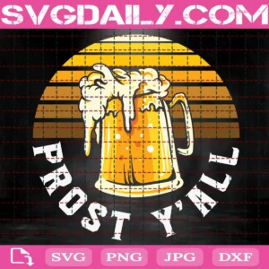 Prost Y'All Svg, Beer Svg