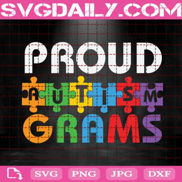 Proud Autism Grams Svg