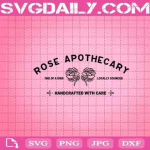 Rose Apothecary Schitts Creek Svg