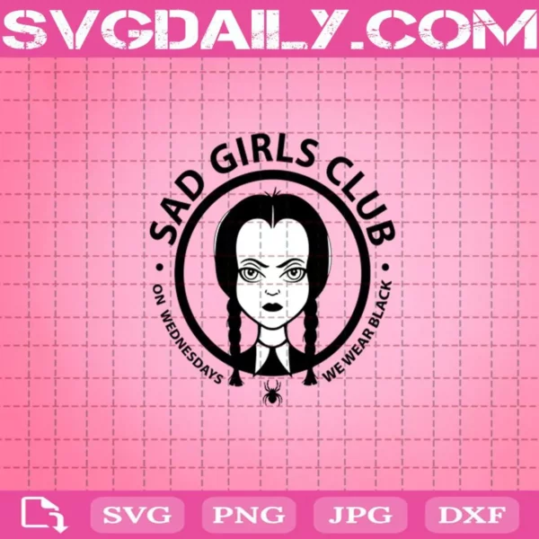 Sad Girls Club Svg