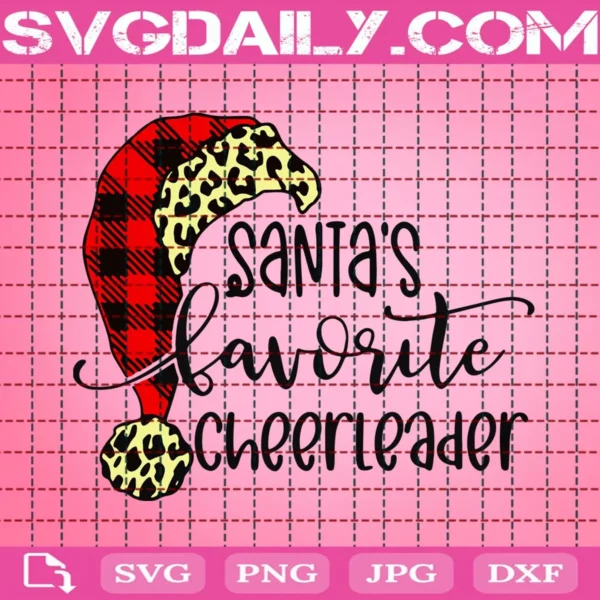 Santa'S Favorite Cheerleader With Leopard Hat Svg
