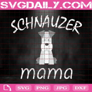Schnauzer Mama Svg