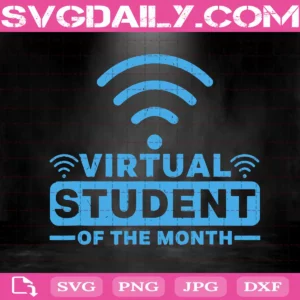 School At Home Virtual Student Of The Month Svg