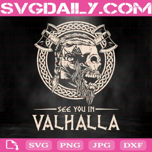 See You In Valhalla Viking Svg